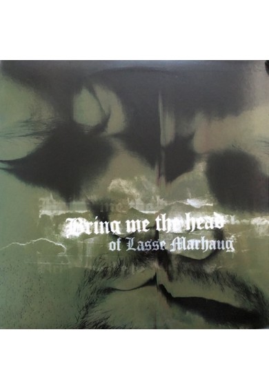 Lasse Marhaug "Bring Me The Head Of Lasse Marhaug" LP